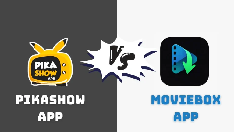 Pikashow VS Moviebox
